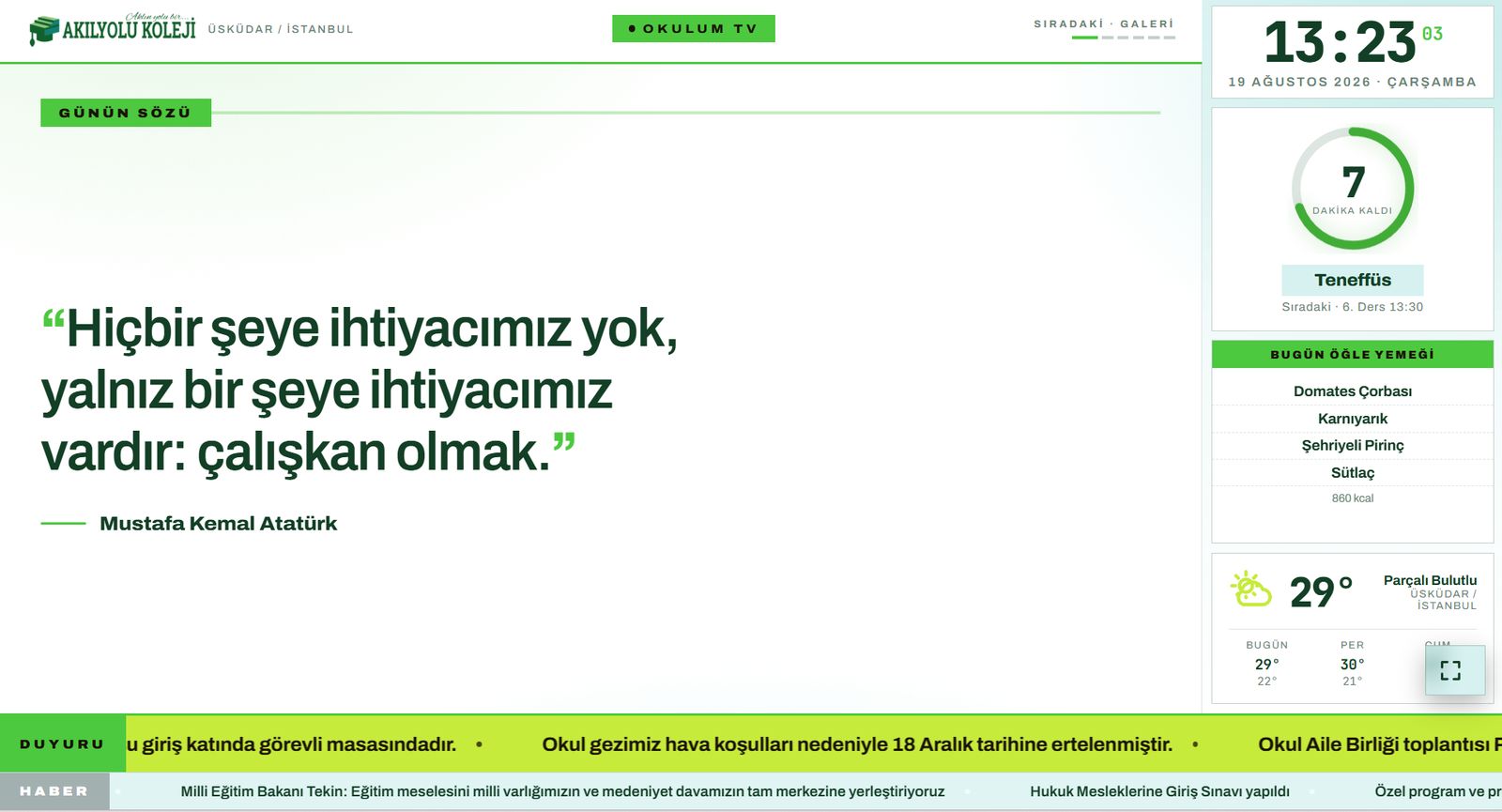 OkulumTV günün sözü sahnesi: Atatürk sözü ve sağ sütunda öğle yemeği kartı